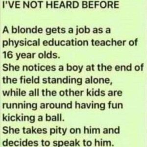 Hilarious Blonde Joke I’ve Not Heard Before Hilarious Blonde Joke I’ve Not Heard Before